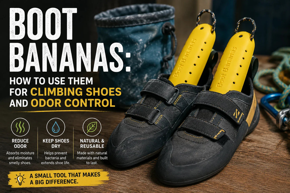 Boot Bananas: How to Use Them for Climbing Shoes and Odor Control